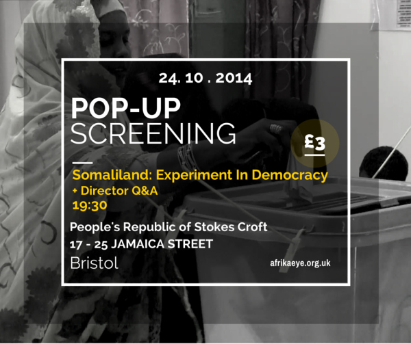 Pop-up screening. Somaliland: Experiment in Democracy