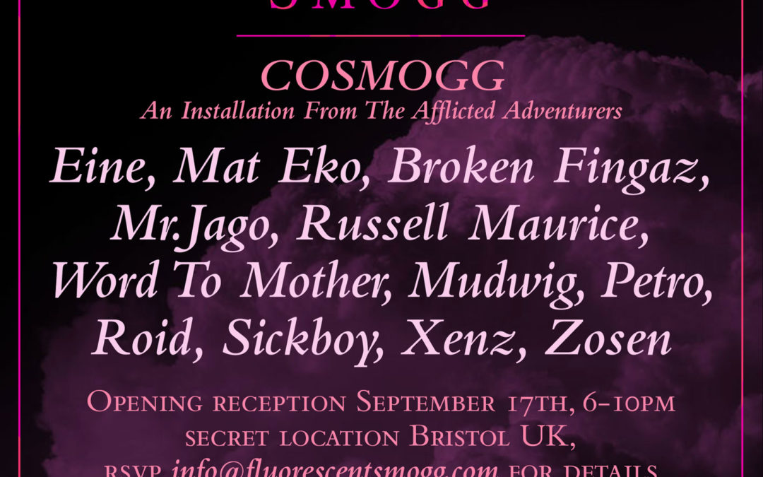 Fluorescent Smogg: Cosmogg