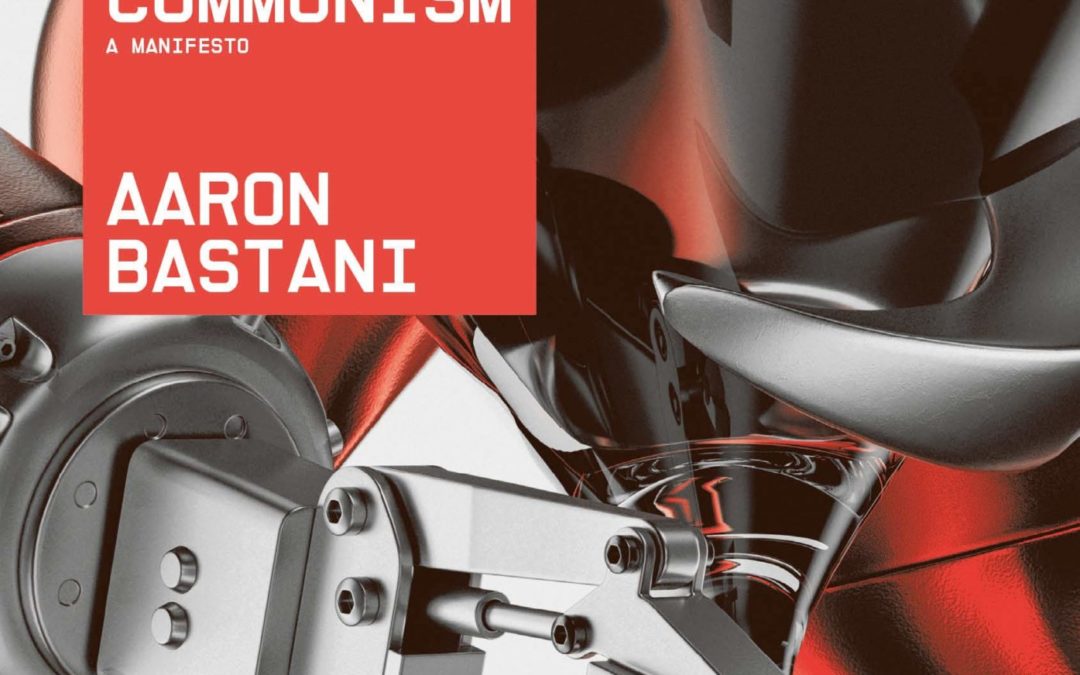 Fully Automated Luxury Communism book launch with Aaron Bastani