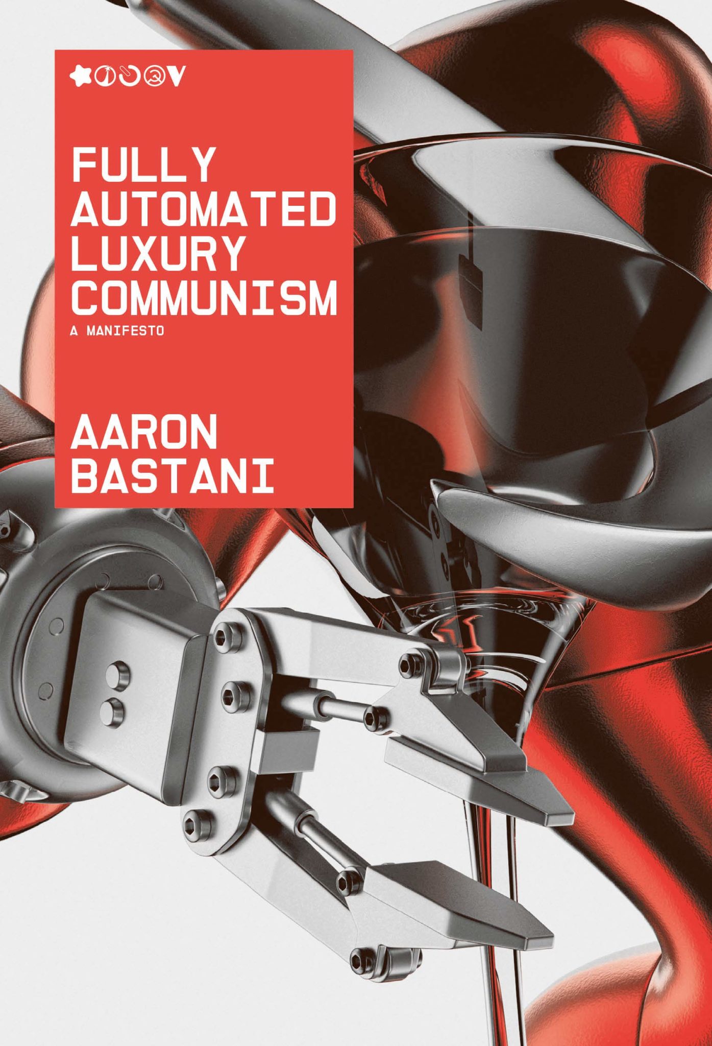 Book cover for Fully Automated Luxury Communism