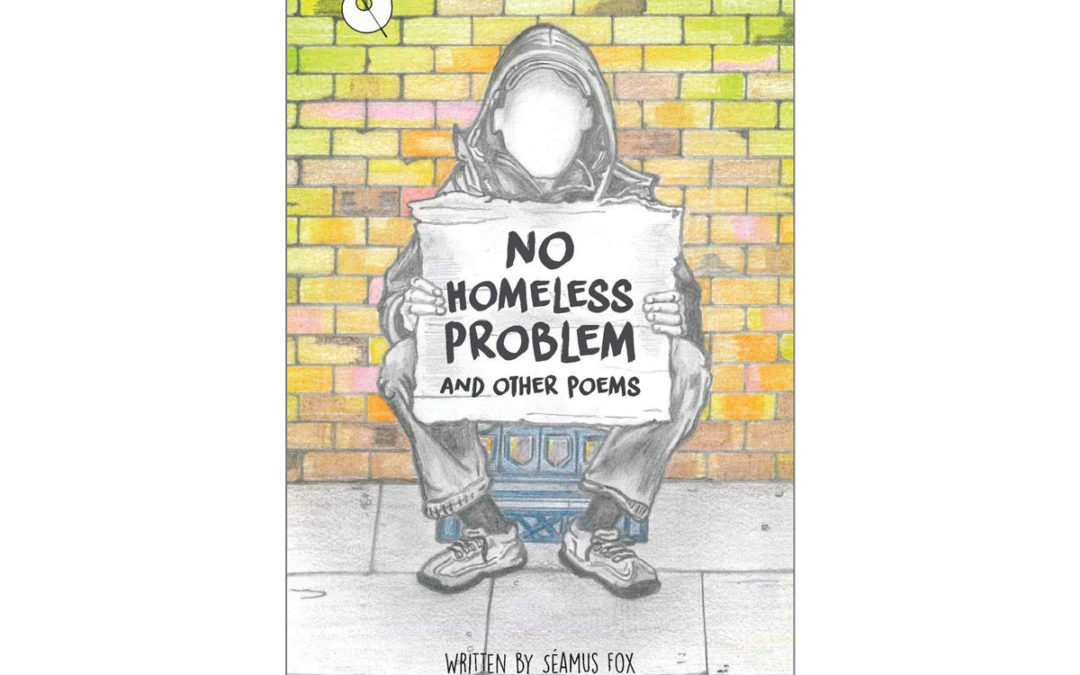 Seamus Fox – author of No Homeless Problem – Showcase