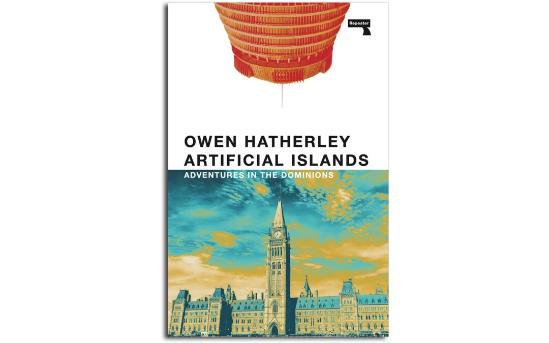 Artificial Islands: Book Launch with Owen Hatherley
