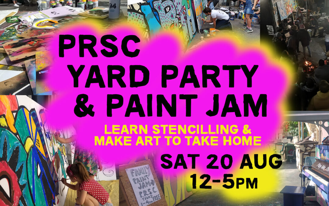 Yard Party, Paint Jam & Stencilling