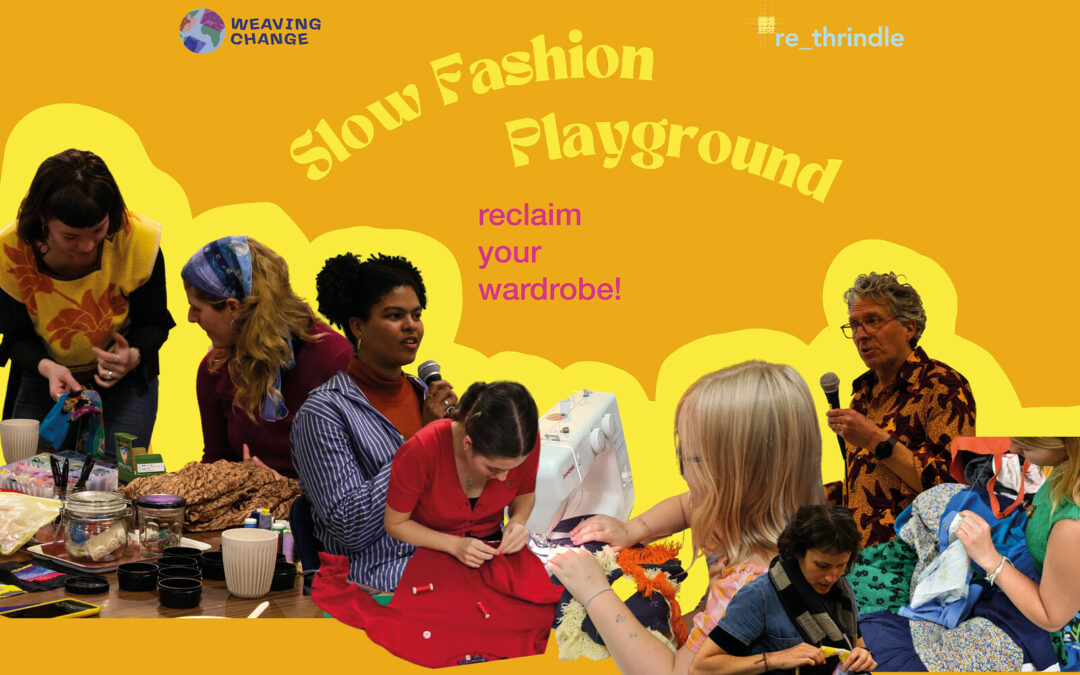 Slow Fashion Playground – Reclaim Your Wardrobe! – Afterparty