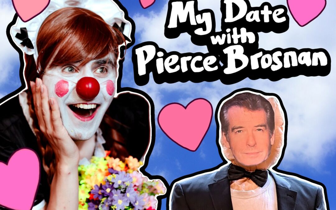 My Date with Pierce Brosnan