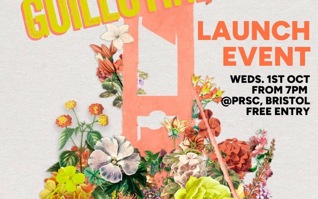 GUILLOTINES Launch Event