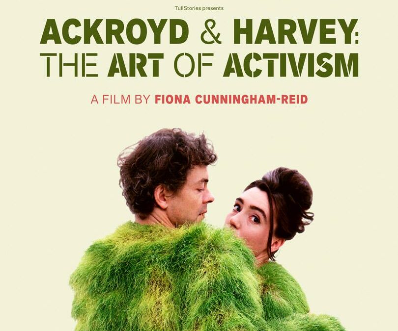 School of Activism & PAF presents – Ackroyd & Harvey: The Art Of Activism