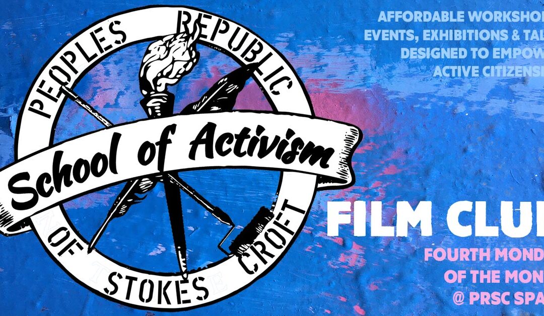 School of Activism Film Screening